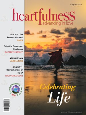 cover image of Heartfulness Magazine--August 2023 (Volume 8, Issue 8)